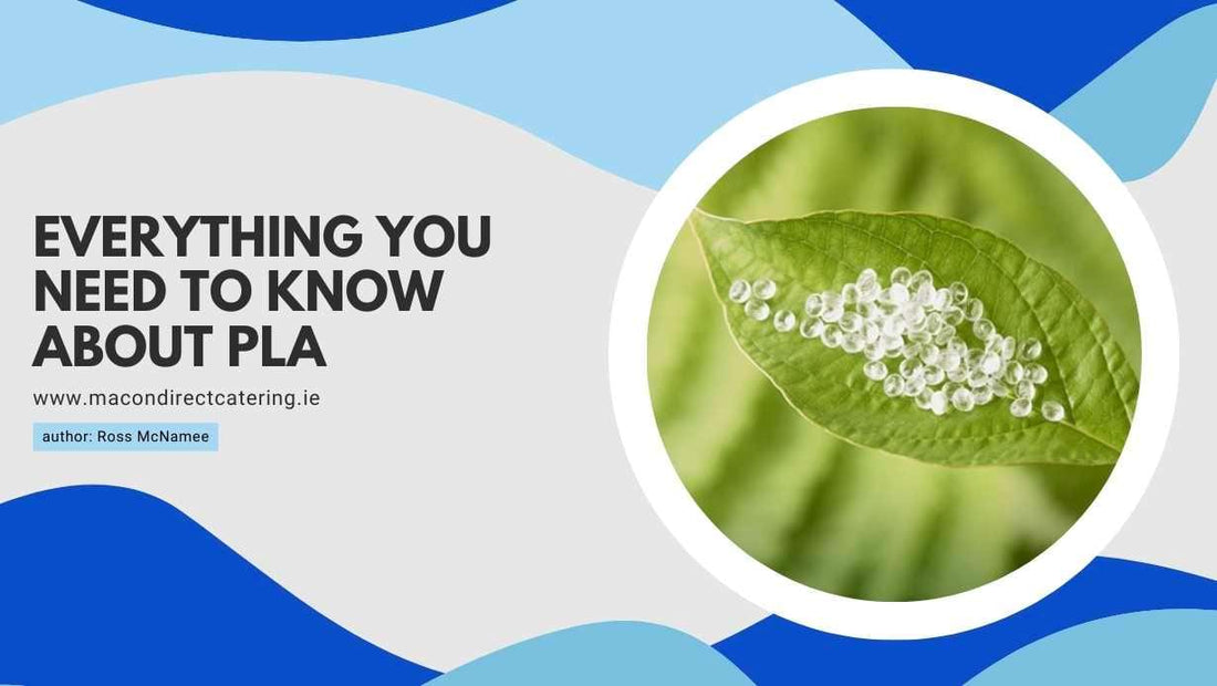 Everything You Need To Know About PLA